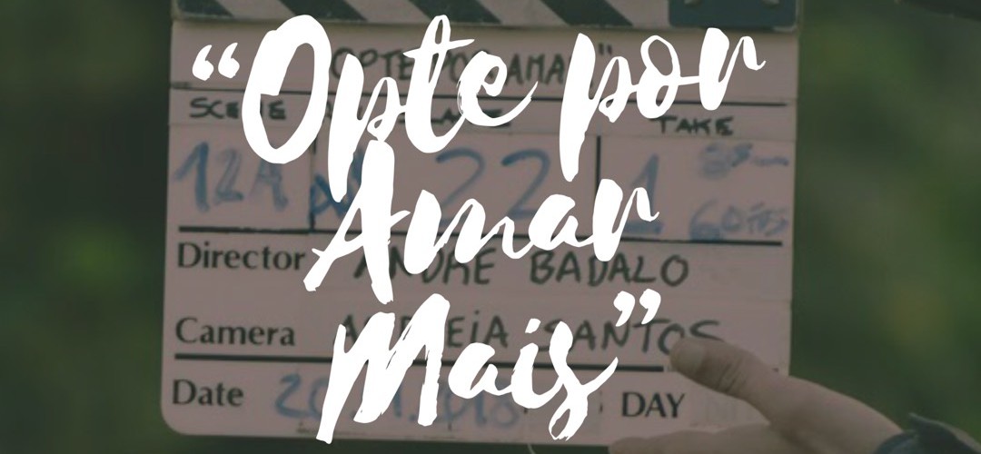 Estreia do Filme "Opte por Amar Mais"